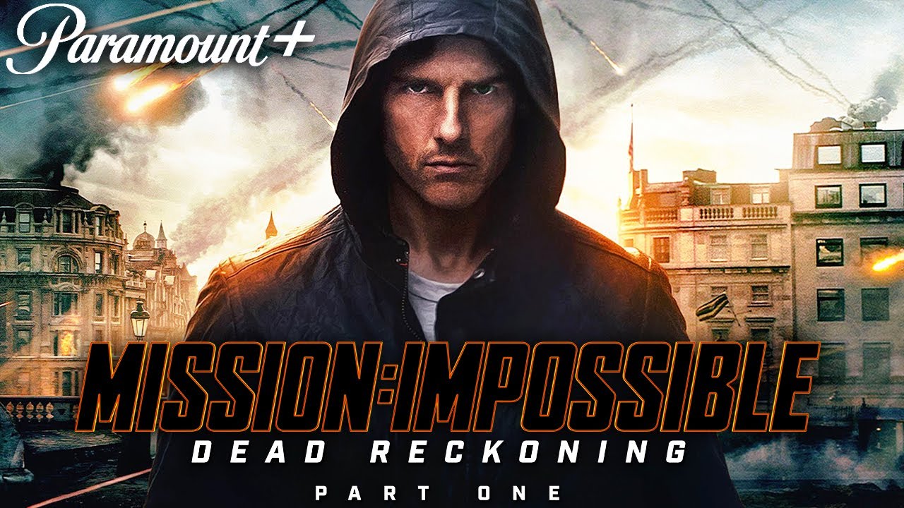 Mission: Impossible - Dead Reckoning - Part One